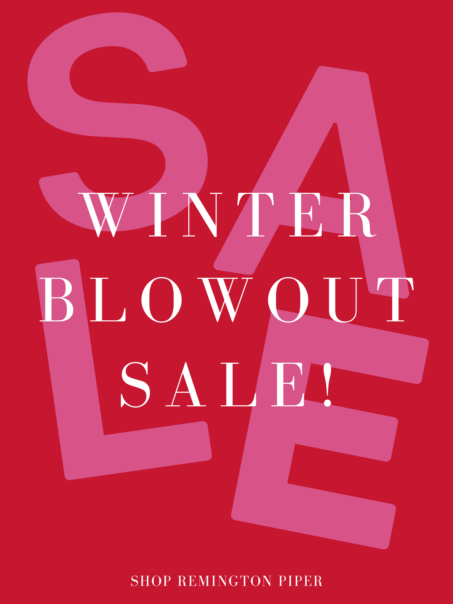 Winter Blowout Sale