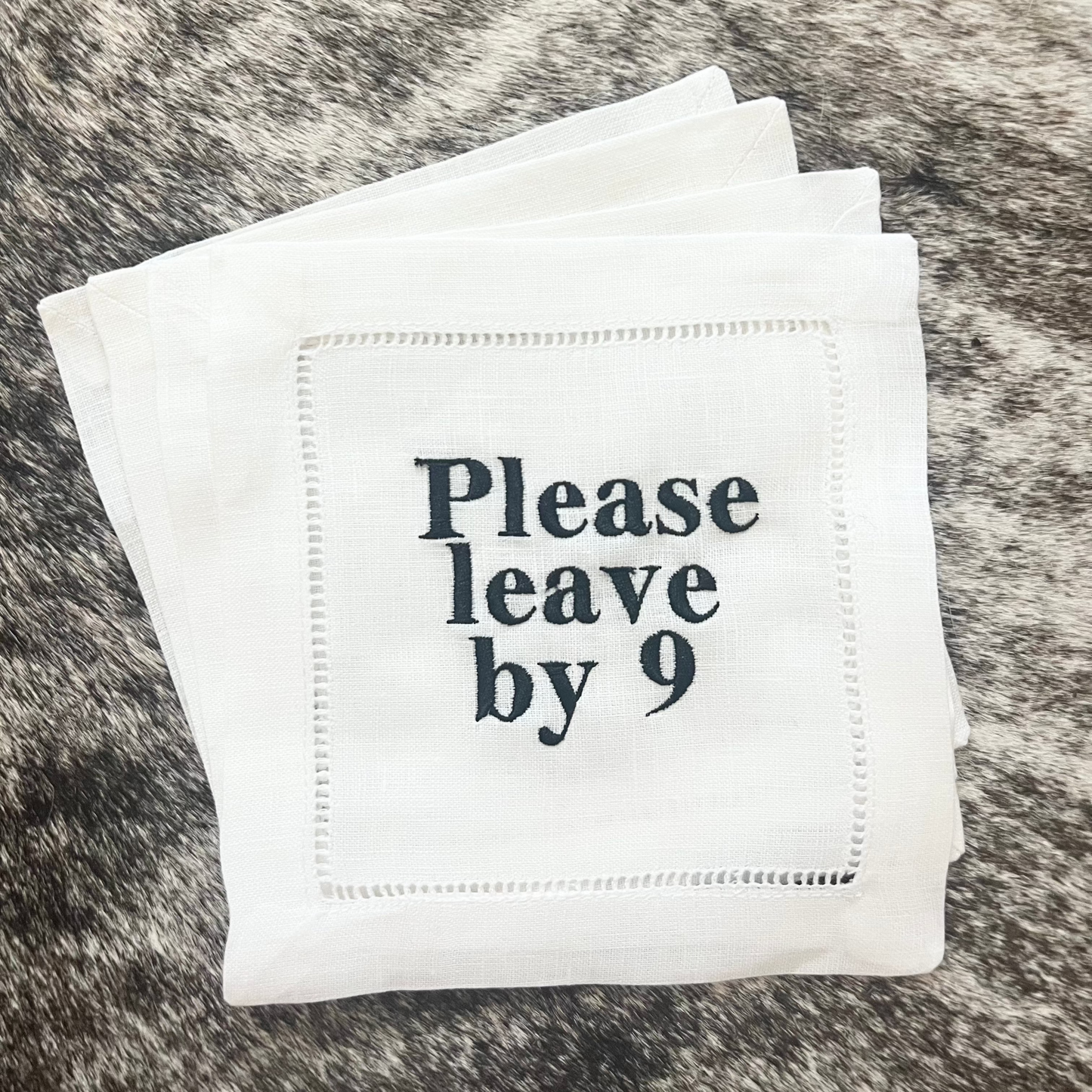 Please leave by 9 Cocktail Napkins